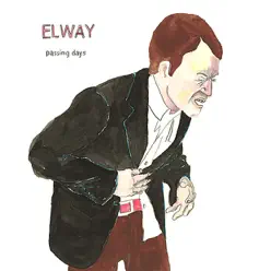 Passing Days - Single - Elway