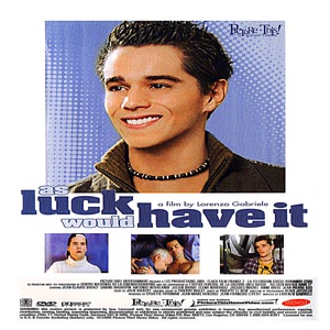 As luck as you have It / Le hasard fait bien les choses