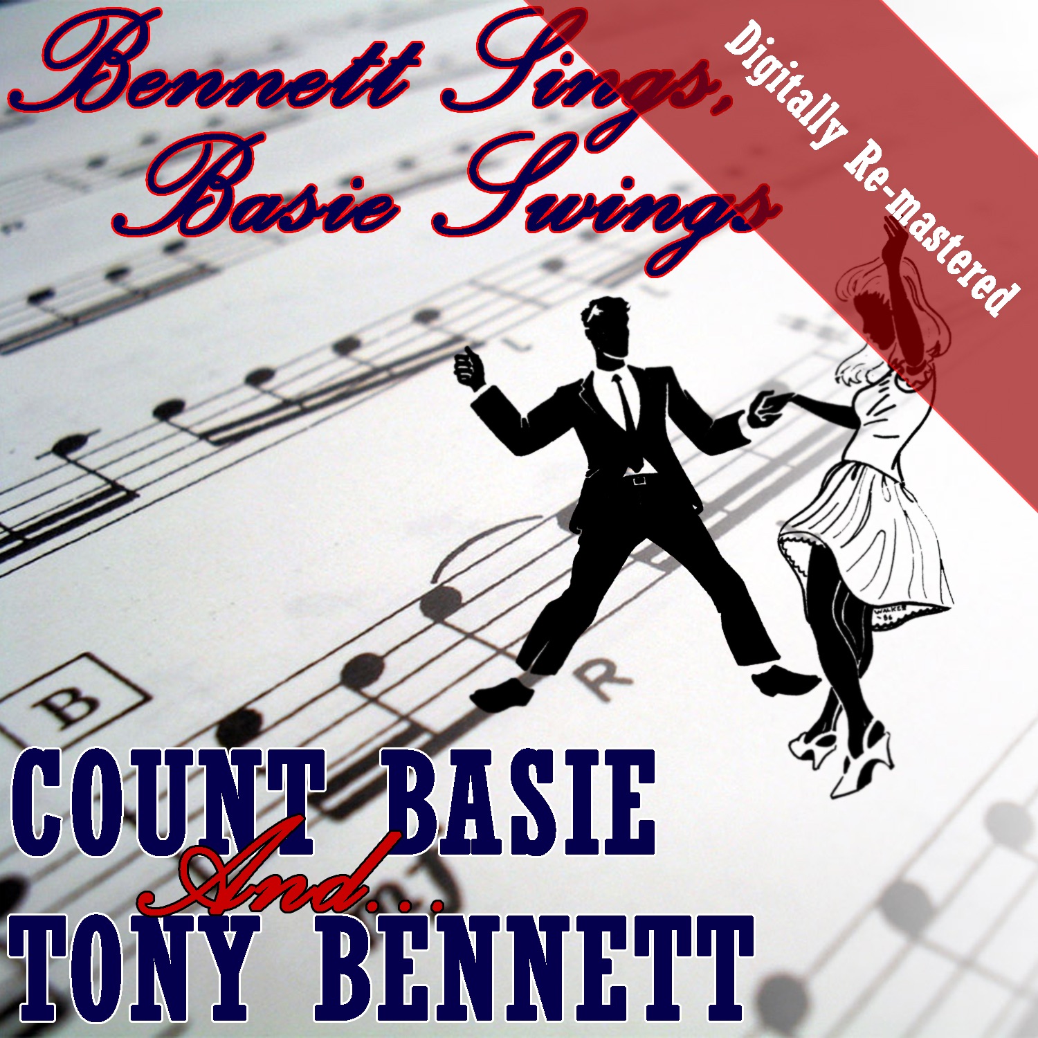 Bennett Sings, Basie Swings (Digitally Re-mastered)