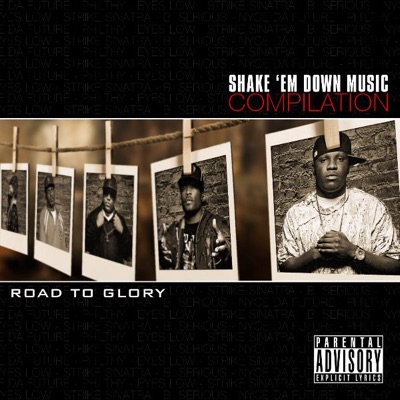 Shake 'Em Down Music Compilation: Road to Glory