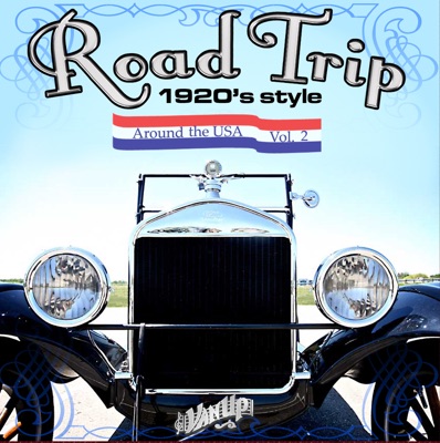 Road Trip 1920s Style, Vol. 2