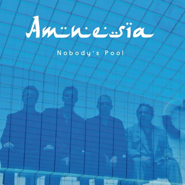 Обложка альбома «Nobody's Pool» — Amnesia