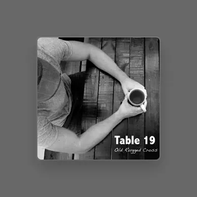 Listen to Table 19, watch music videos, read bio, see tour dates & more!
