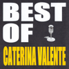 Best of Caterina Valente - Caterina Valente