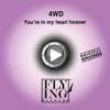 You're In My Heart Forever (Remixes) - EP