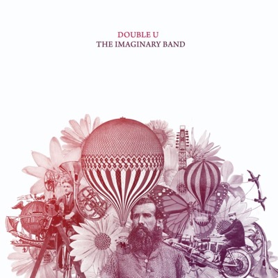 The Imaginary Band (Edition Deluxe)