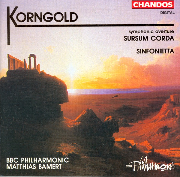 Korngold: Sursum Corda, Sinfonietta