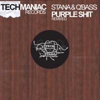 Purple Shit Remixed - Single - Q-Bass & Stana