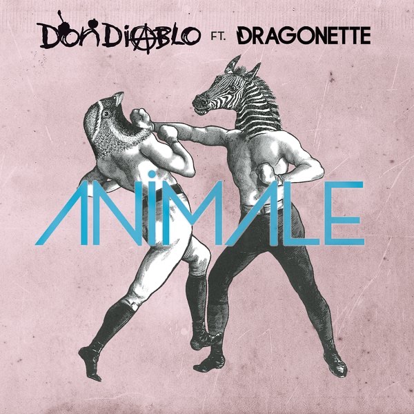 Обложка альбома «Animale (feat. Dragonette) [Remixes]» — Don Diablo