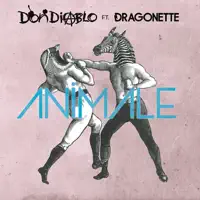 Animale — Don Diablo feat. Dragonette