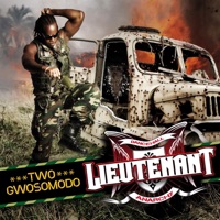 Two Gwosomodo - Single - Lieutenant
