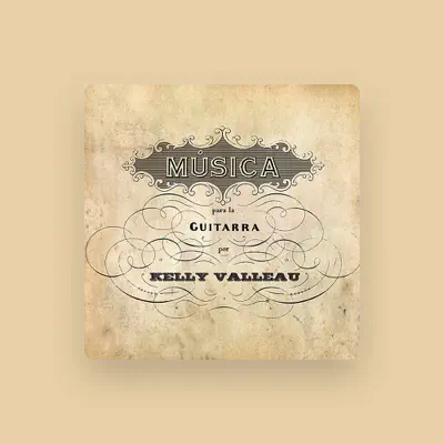 Listen to Kelly Valleau, watch music videos, read bio, see tour dates & more!