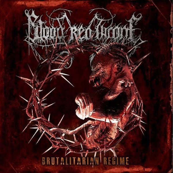 Brutalitarian Regime by Blood Red Throne album cover