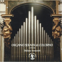 Musica barocca per organo: Da Frescobaldi a Bach - Organo Serassi 1792-96, Chiesa di S. Liborio, Colorno - Parma - Italia - Stefano Innocenti