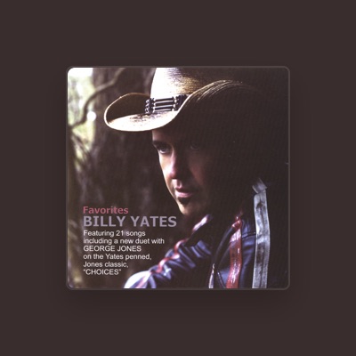 Listen to Billy Yates, watch music videos, read bio, see tour dates & more!