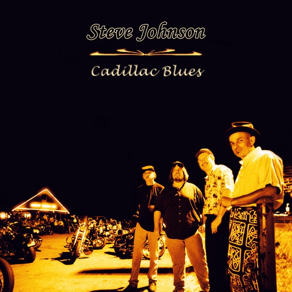 Обложка альбома «Cadillac Blues» — Steve Johnson