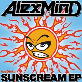 Sunscream (Original Mix) Alex Mind