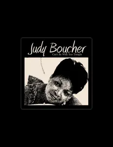 Listen to Judy Boucher, watch music videos, read bio, see tour dates & more!