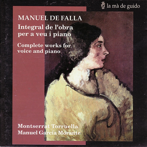 Обложка альбома «Falla: Complete Works for Voice and Piano» — Montserrat Torruella & Manuel Garcia Morante