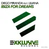 IBIZA FOR DREAMS (FEAT. LILIANA)