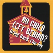 No Child Left Behind? - No Child Left Untested