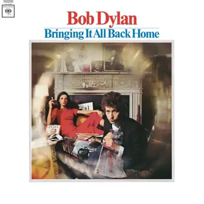 Bringing It All Back Home (2010 Mono Version) - Bob Dylan