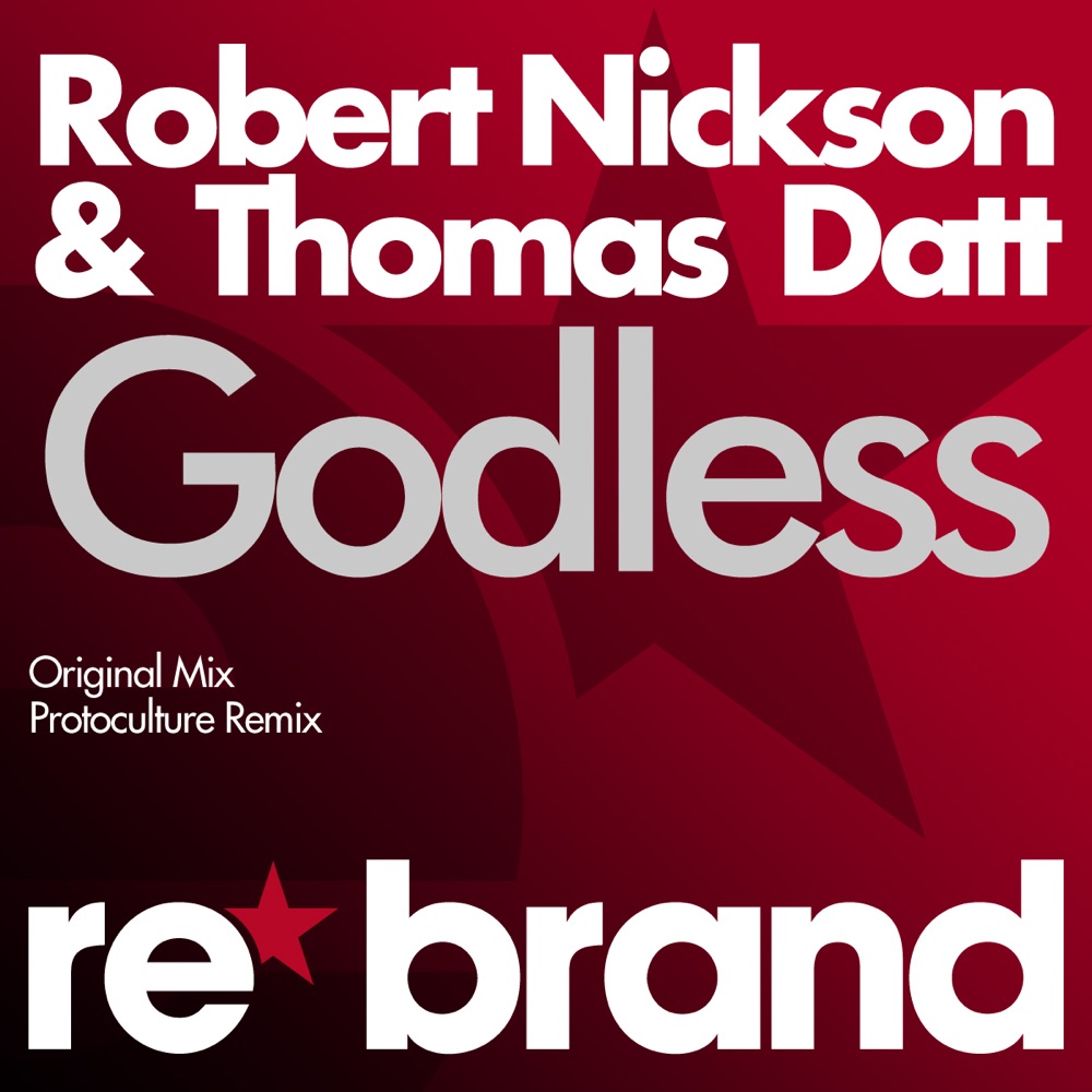 Обложка альбома «Godless - Single» — Robert Nickson & Thomas Datt