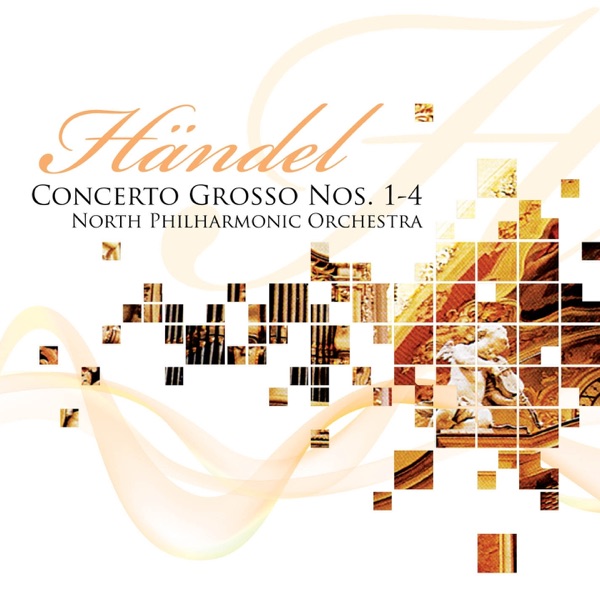 Händel: Concerto grosso No. 1 to 4