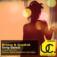 Dirty Dance - EP - Breeze & Quadrat