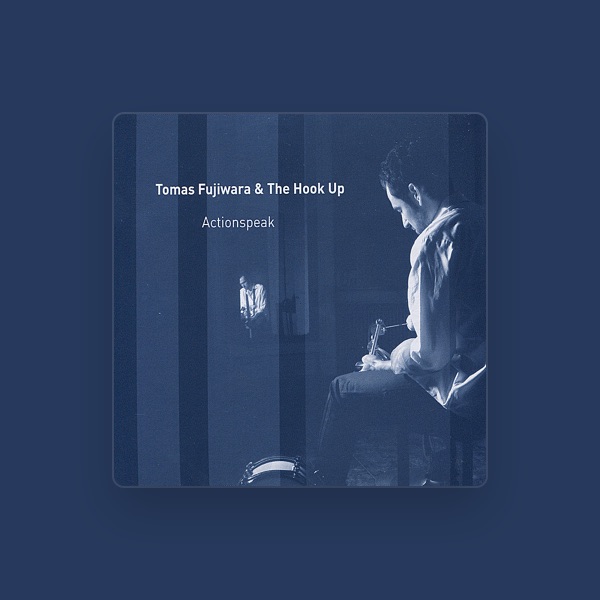 Tomas Fujiwara & The Hook Up's avatar