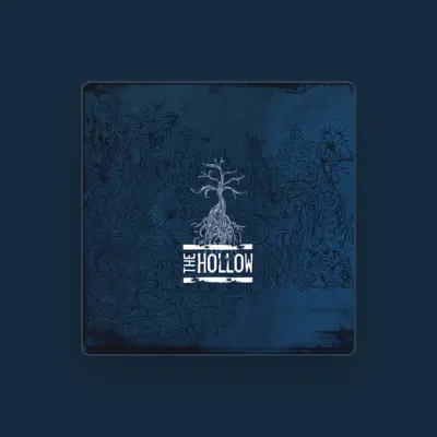 Listen to The Hollow, watch music videos, read bio, see tour dates & more!