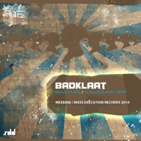 Bullet Face - Single - Badklaat