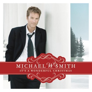 Michael W. Smith Christmas Day