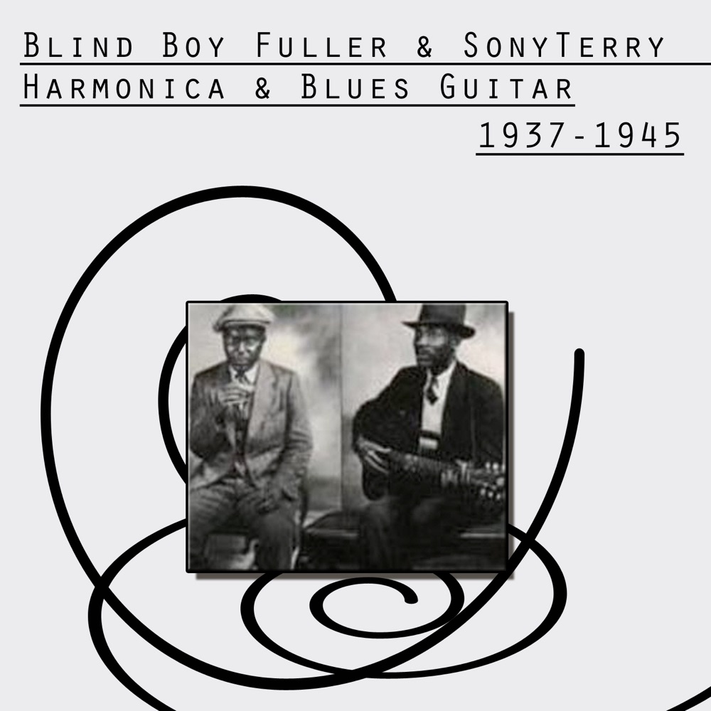 Обложка альбома «Harmonica and Guitar Blues (1937-1945)» — Sonny Terry & Blind Boy Fuller