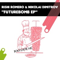 Futurebomb - Rishi Romero & Nikolai Dimitrov