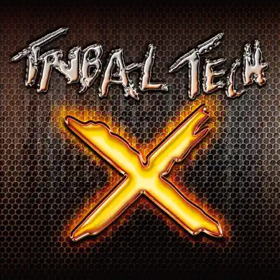 X - Tribal Tech