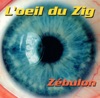 L'oeil du Zig, 1996