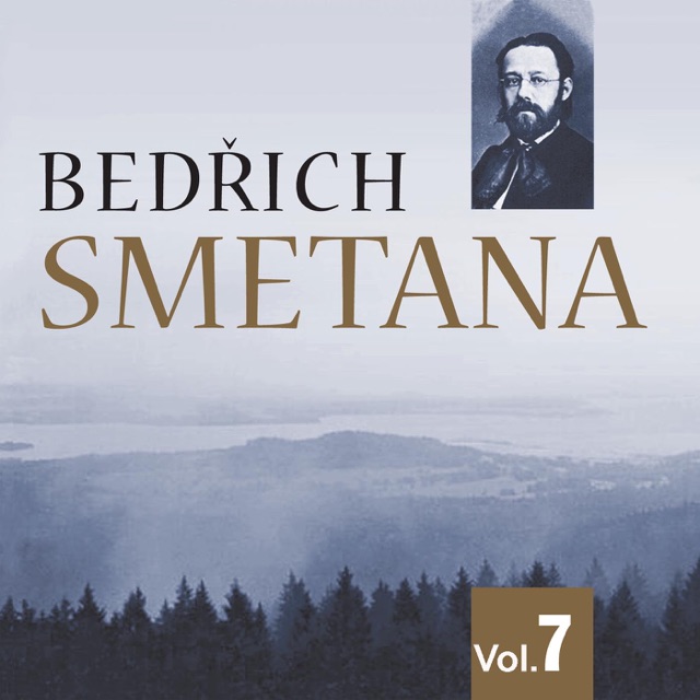 Bedrich Smetana, Vol. 7 (1973-1999)