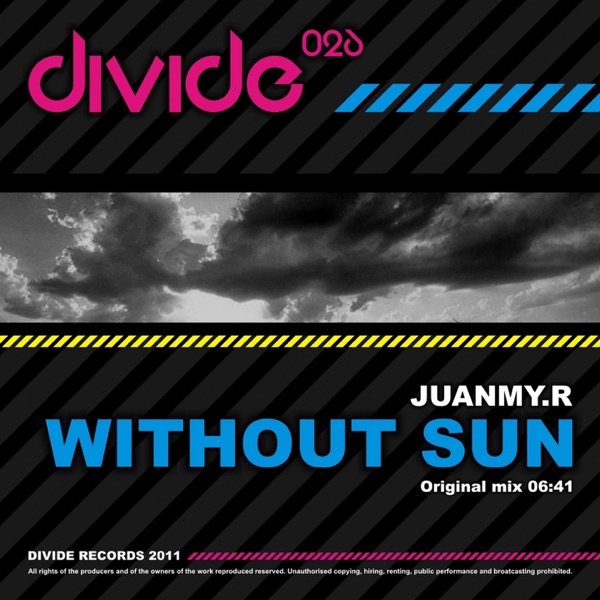 Without Sun (Original Mix) - Single - Juanmy.R