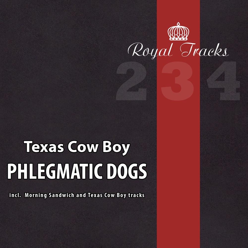 Обложка альбома «Texas Cow Boy - Single» — Phlegmatic Dogs