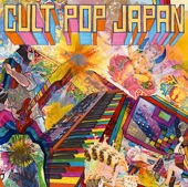 CULT POP JAPAN artwork