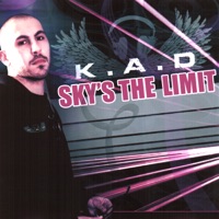 Sky's The Limit - K.A.D