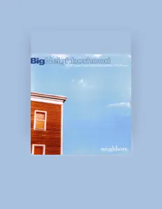 Listen to Big Neighborhood, watch music videos, read bio, see tour dates & more!