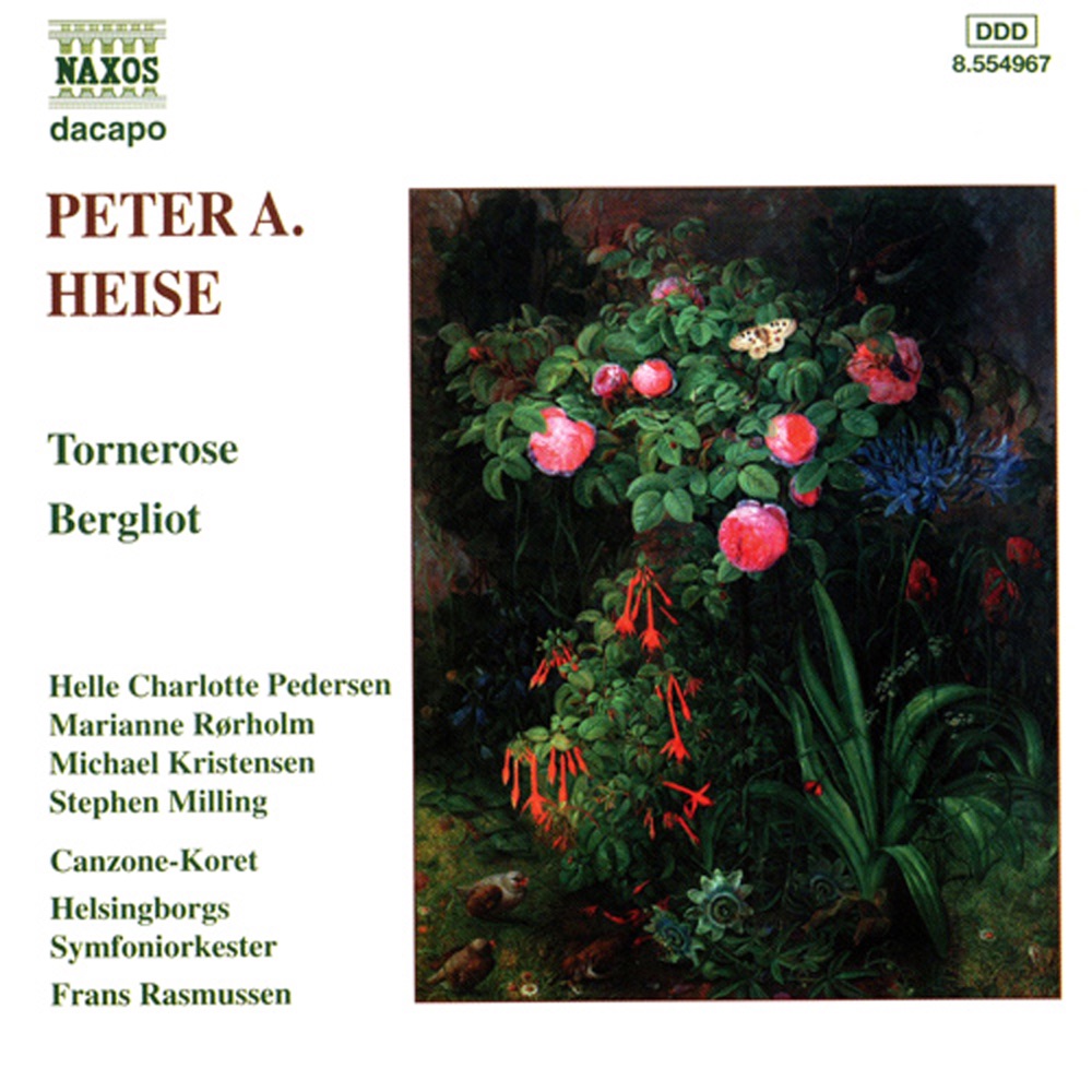 Обложка альбома «Heise: Tornerose - Bergliot» — Helsingborg Symphony Orchestra, Frans Rasmussen, Helle Charlotte Pedersen, Michael Kristensen, Stephen Milling, Marianne Rørholm & Canzone-Koret
