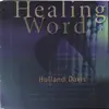 Holland Davis - Change My Heart