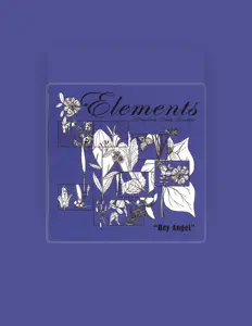 Listen to Elements of Something Really Beautiful, watch music videos, read bio, see tour dates & more!