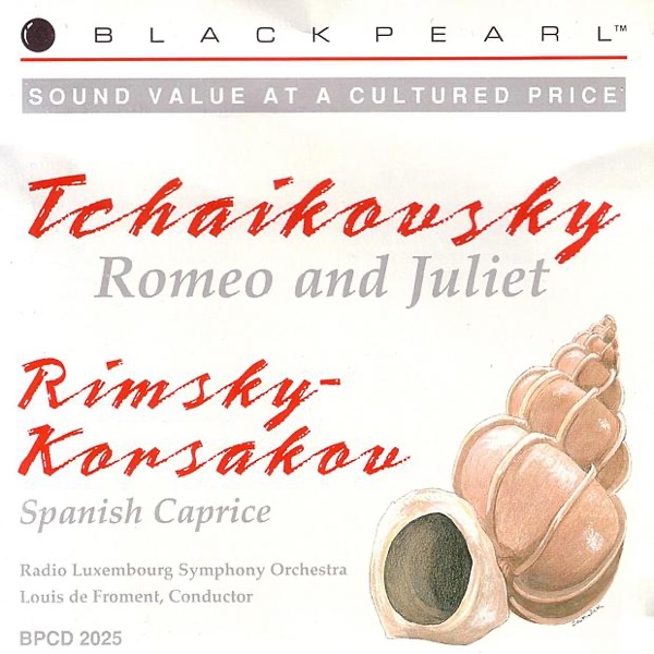 Tchaikovsky: Romeo and Juliet Overture / Rimsky-Korsakov: Spanish Caprice