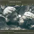  - Ein deutsches Requiem (A German Requiem) Op. 45