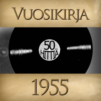 Vuosikirja 1955: 50 Hittiä