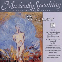 Seattle Symphony, Gerard Schwarz, Alessandra Marc, Wagner Volti - Parsifal Wagner - Good Friday Spell